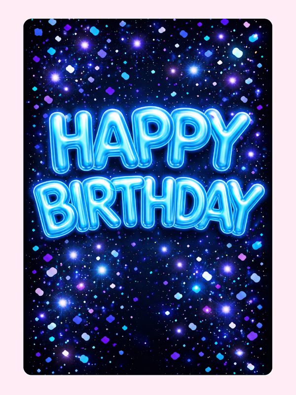 Happy Birthday neon-style text card on a cosmic starry background