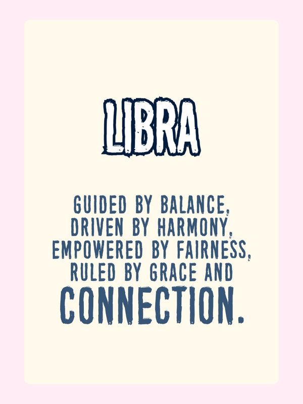 Libra birthday with the traits: balanced, driven by harmony, empowered by fairness