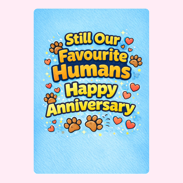 Still Our Favourite Humans Anniversary Cake Card | MailBakes