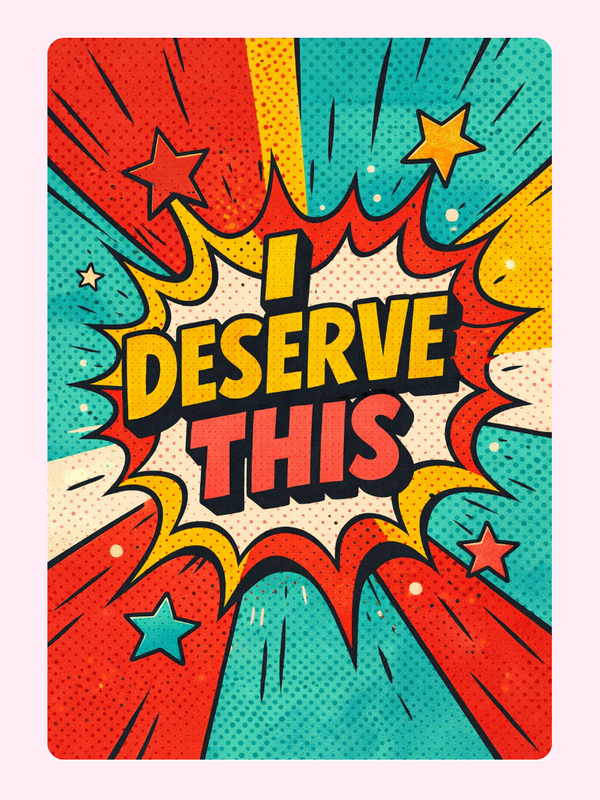 I Deserve This Pop Art Cake Card, just because