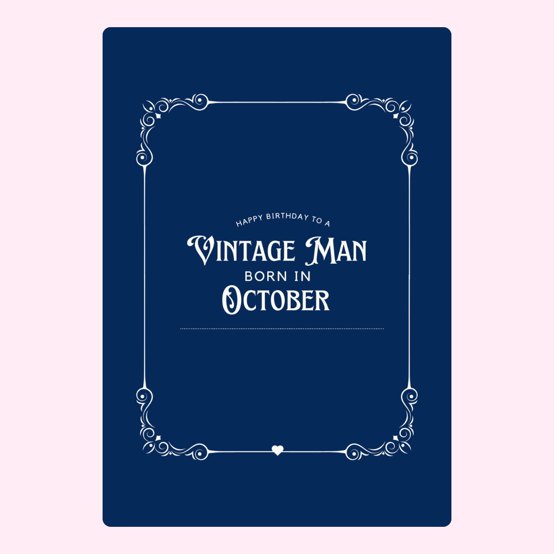 Vintage man birthday card, born in October