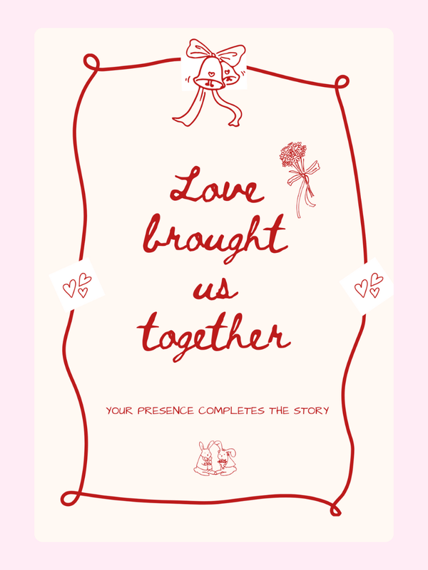Love brought us together