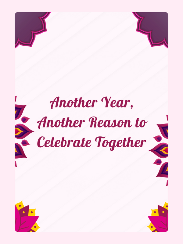 Another Year, Another Reason to Celebrate Together