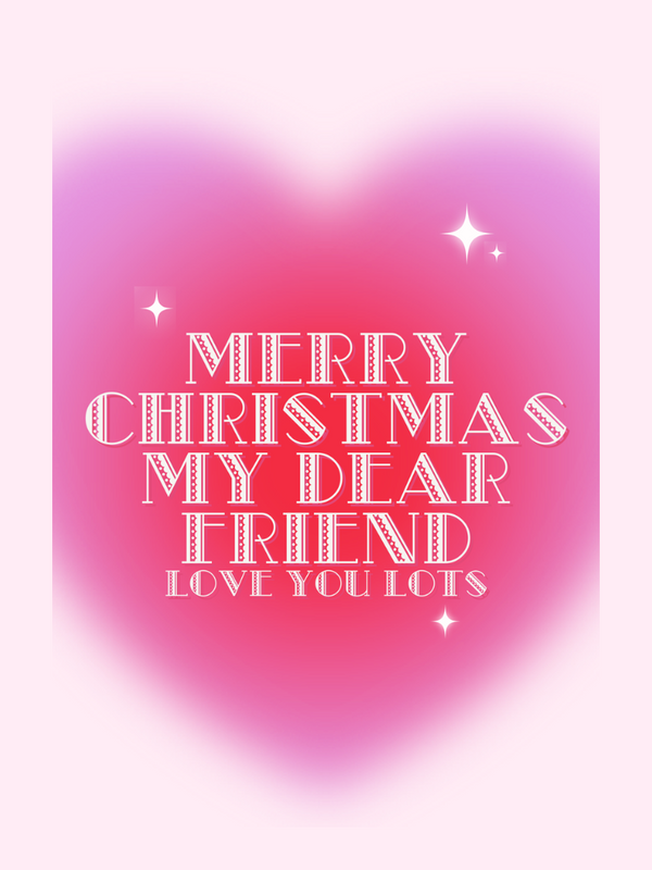 My Dear Friend Cake Card