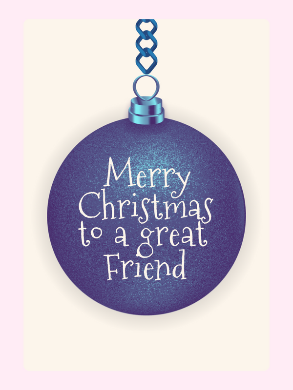Great Friend Blue Bauble Cake Card