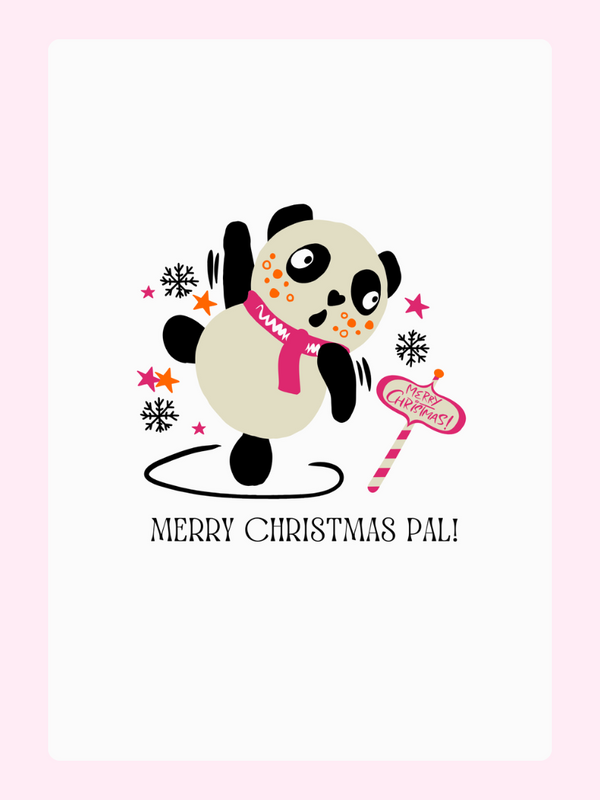 Christmas card with a panda skating and Merry Christmas Pal!