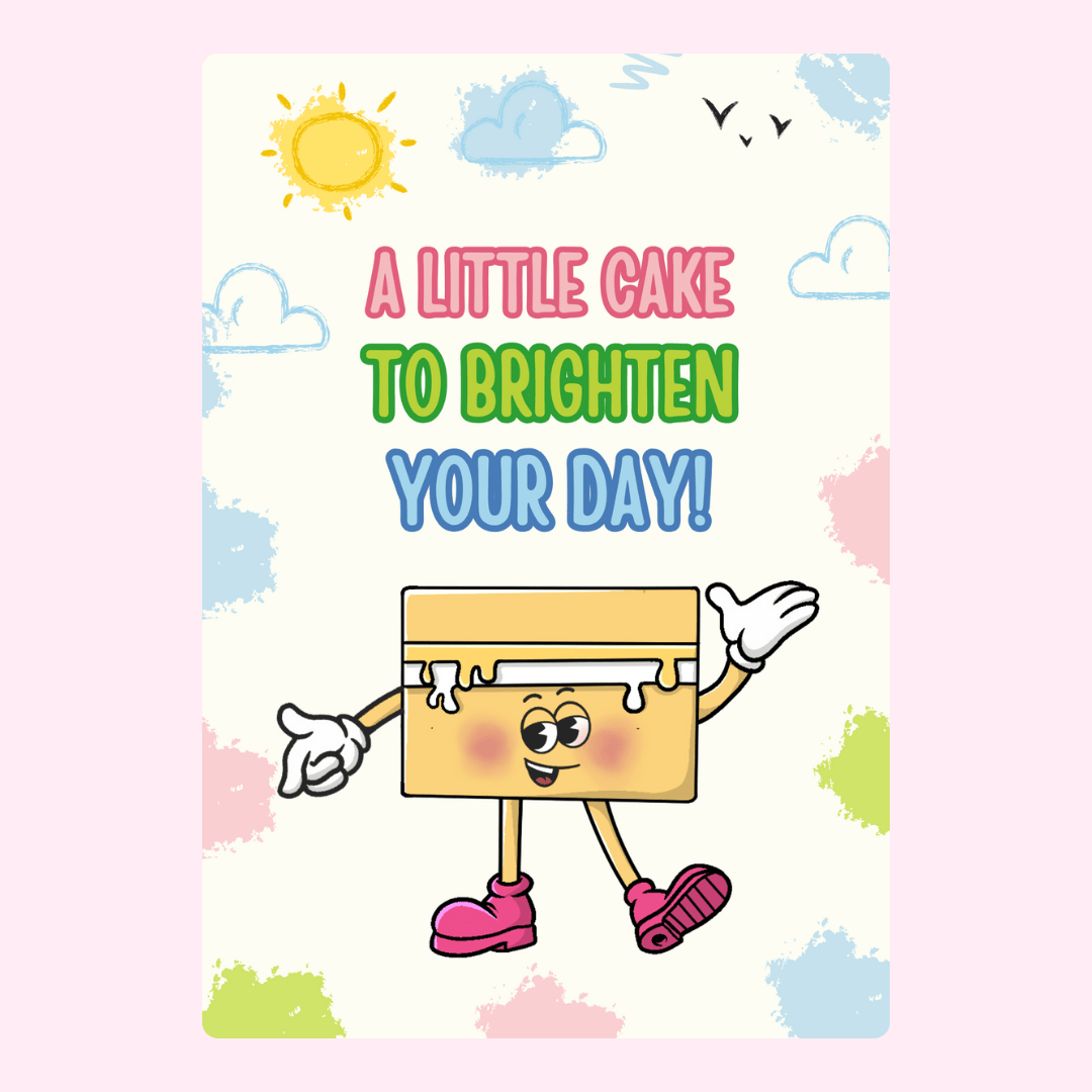 Cute cake character card to brighten your day!
