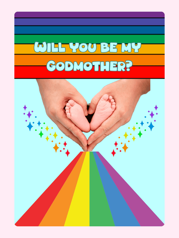 Godmother proposal card with rainbow and baby feet