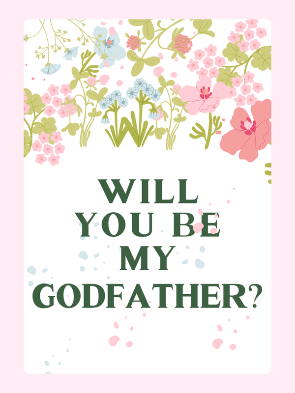 Godfather proposal card with floral design