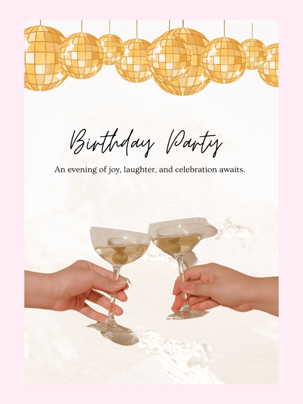 Birthday party invitation with disco balls and champagne toast.