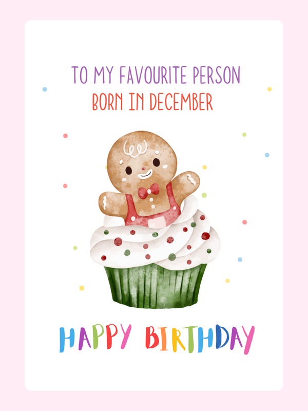 Gingerbread Cupcake December Birthday Cake Card