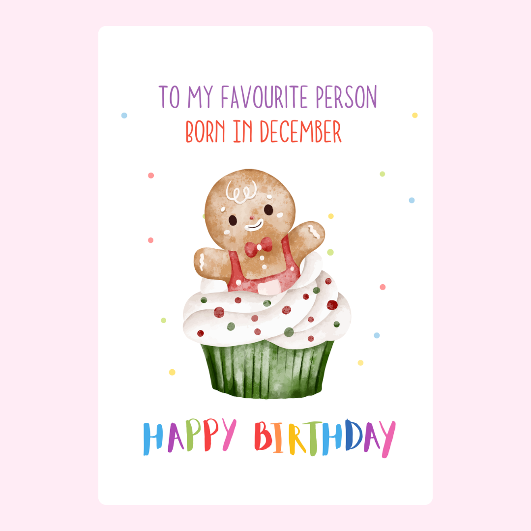 Birthday card with gingerbread man cupcake, for December.