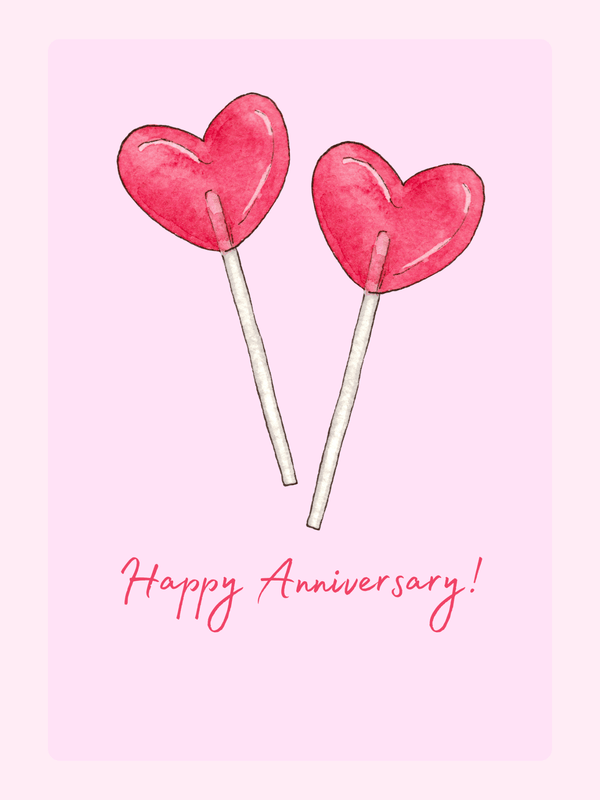 Happy Anniversary card with heart lollipops - Website 2024
