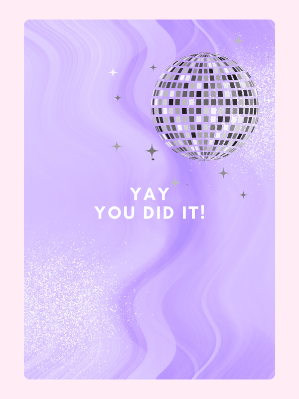 Yay You Did It! card with disco ball