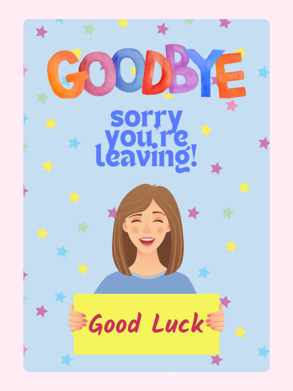 Goodbye card with woman and message, July 9th