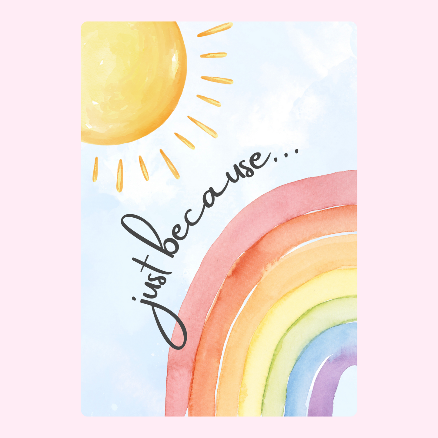 Website - Watercolor sun & rainbow just because card