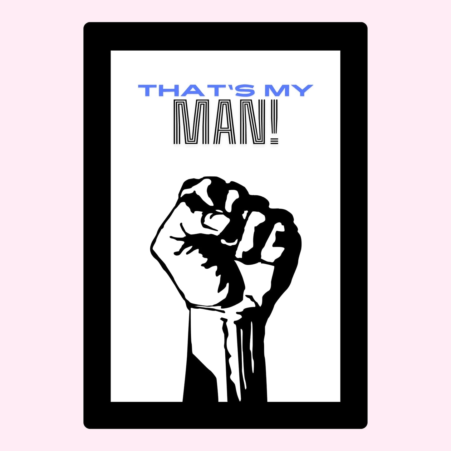 That's My Man! graphic from website, August 29, 2024