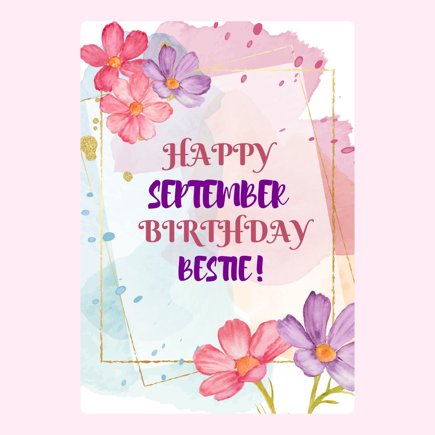 Happy September Birthday Bestie! Website - August 2024