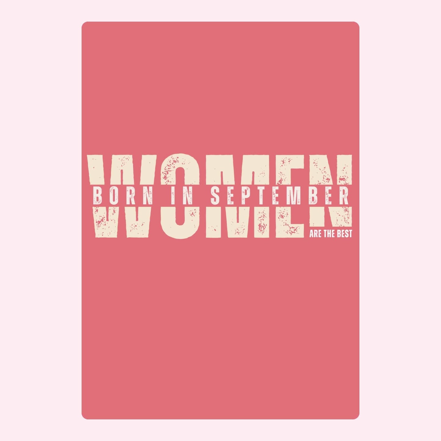 Women born in September are the best - Website August 2024