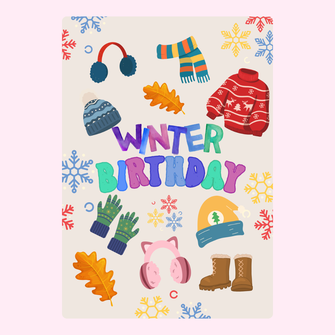 Winter birthday card with winter clothing