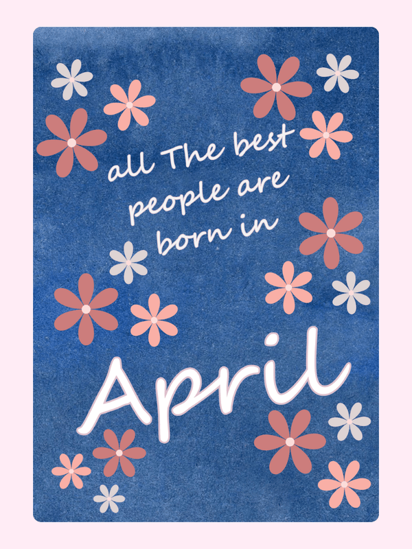 All The Best People Are Born In April Cake Card, birthday