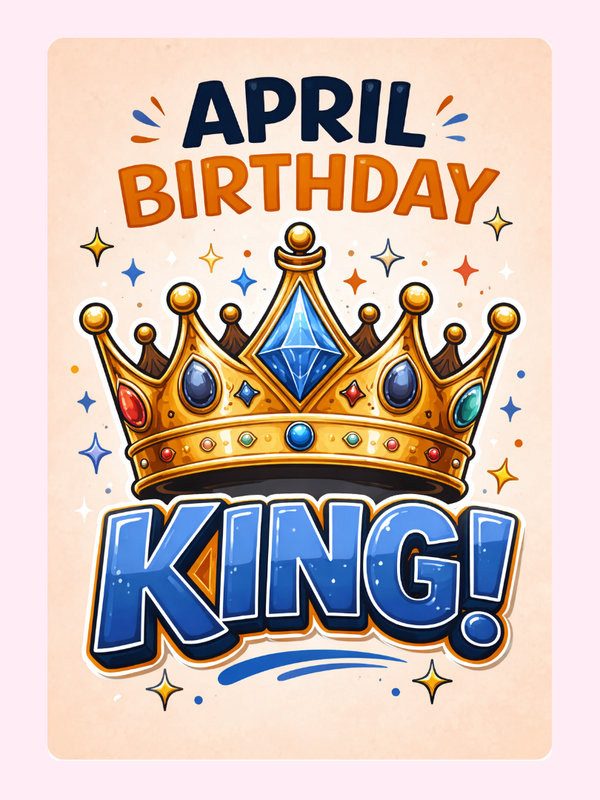 April Birthday King Cake Card