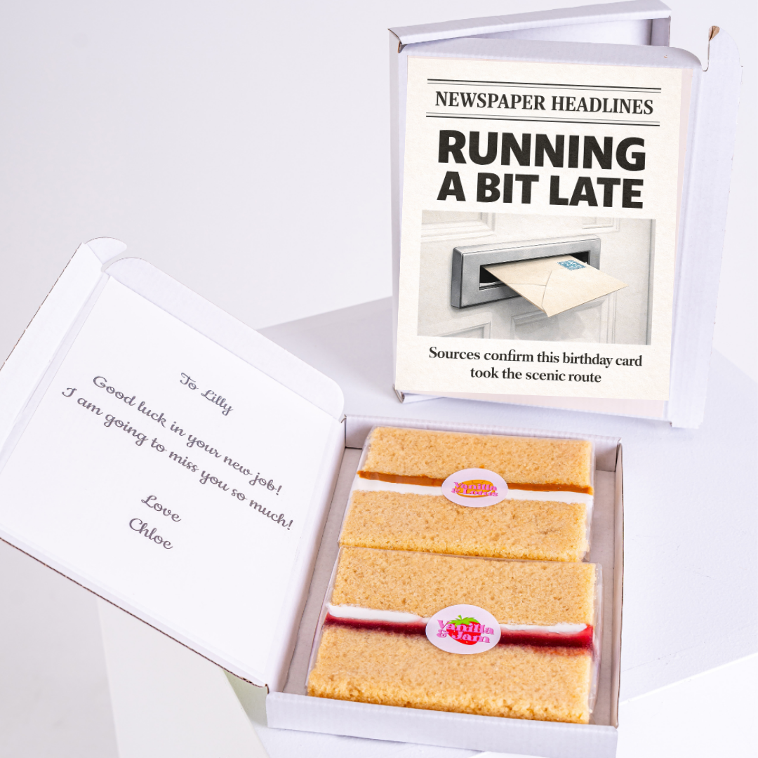 A humorous "Running a bit late" birthday card styled like a newspaper headline with the message "Sources confirm this birthday card took the scenic route" and personalized message with cake slices in a gift box.