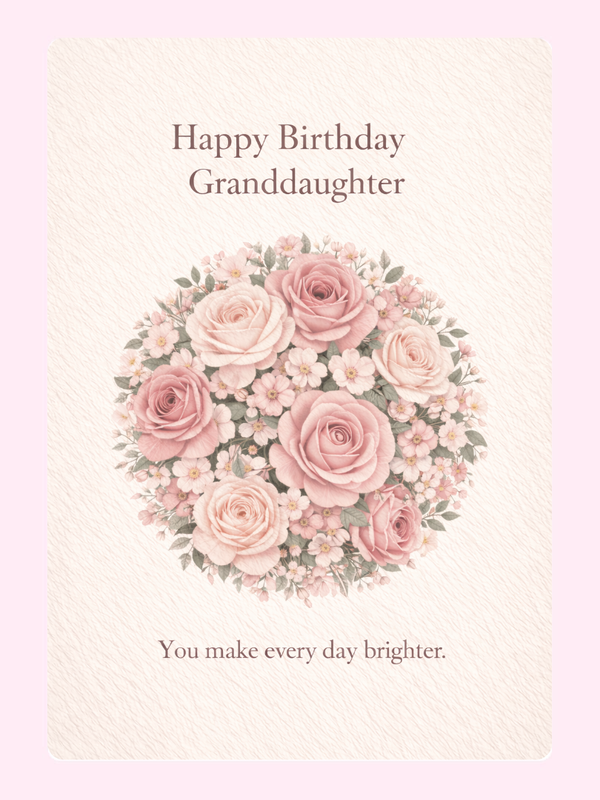 happy birthday granddaughter card design with pink rose bouquet illustration and heartfelt message on cream background