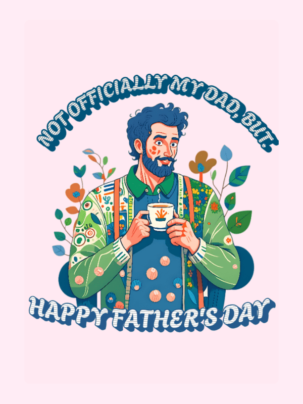 Not Officially My Dad Father’s Day Cake Card