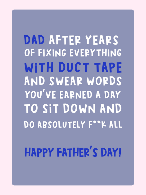 Funny Father's Day card about duct tape and dad fixes