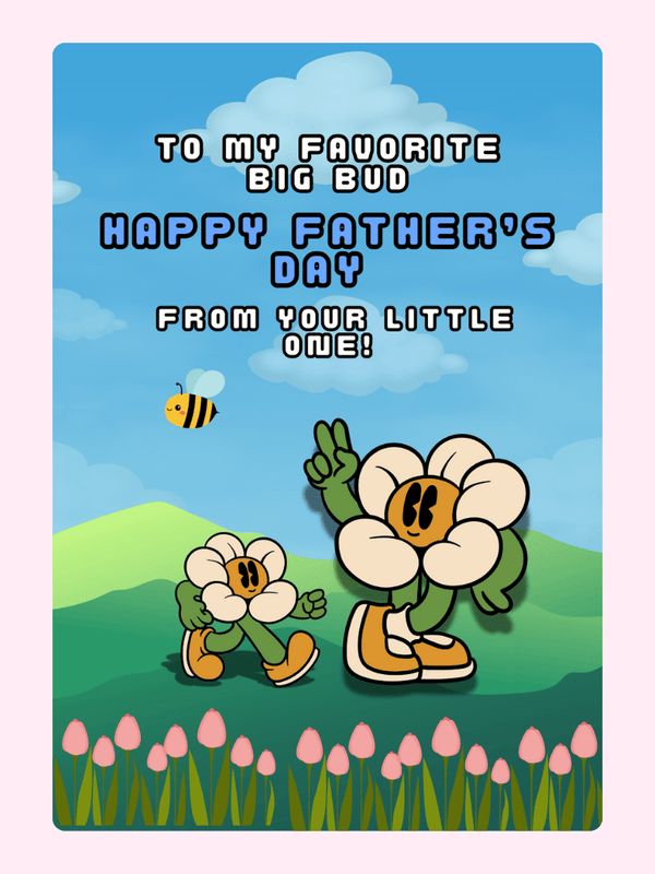 Cute Father's Day card with parent and child flower characters, bee illustration and heartfelt message from your little one