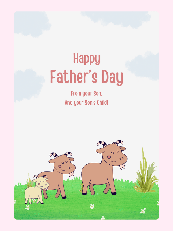 Father’s Day card from son and grandchild with family goat illustration