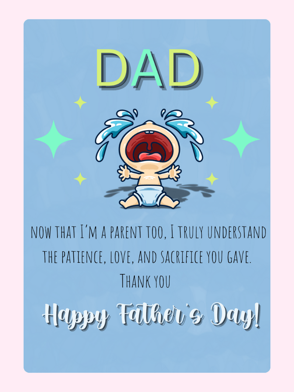Father’s Day card design thanking Dad for his patience, love and sacrifice