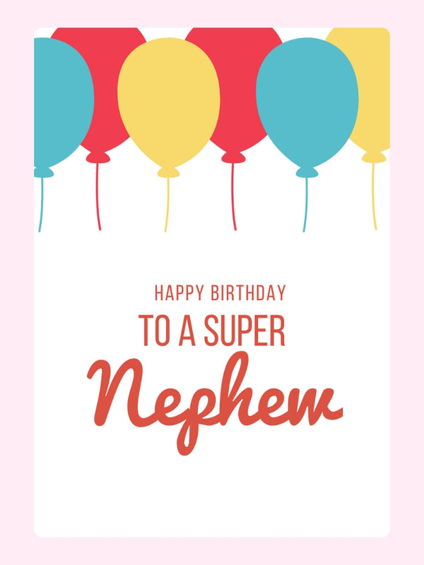 Super Nephew Balloon Birthday Cake Card