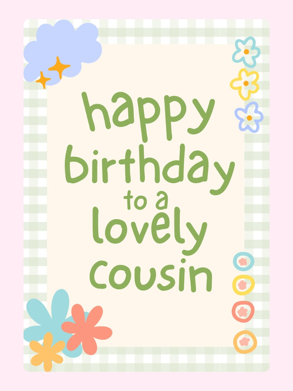 Happy Birthday to a Lovely Cousin edible cake card floral design