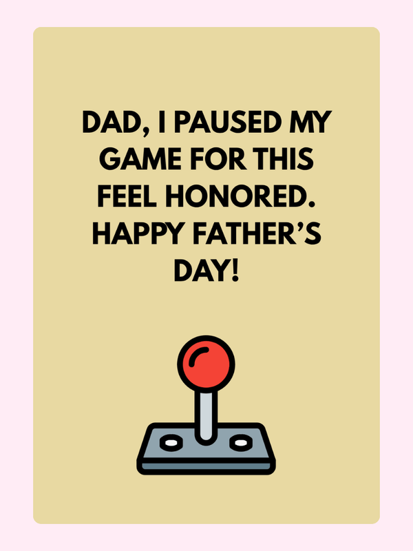Funny Father's Day card for gamer dads