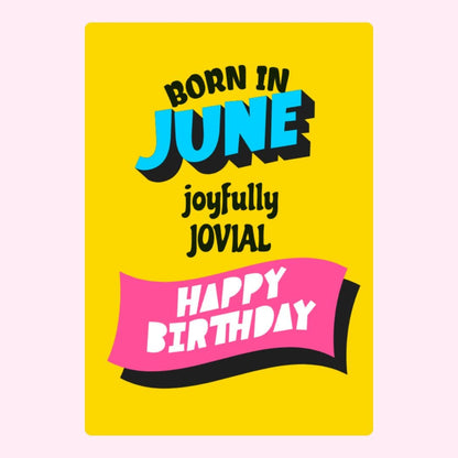Happy Birthday in June card - joyfully jovial