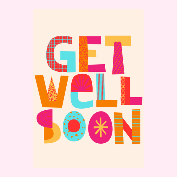 Funky Get Well Soon