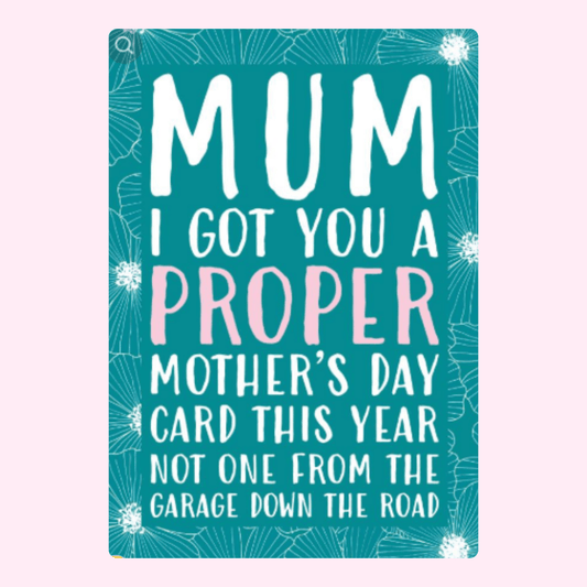 Mother's Day card for Mum - Proper card this year