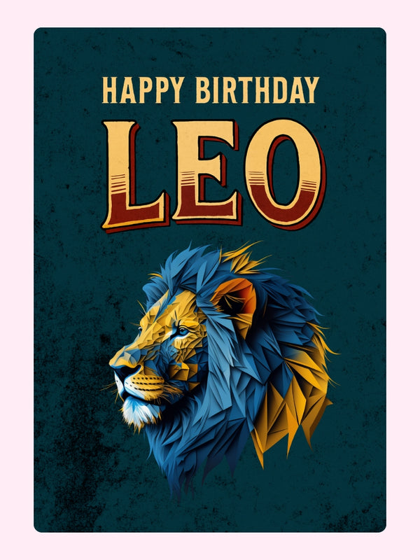 Roaring Birthday Wishes for a True Leo Cake Card