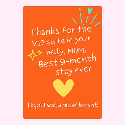 Thank you card to Mum - Best 9-month stay ever