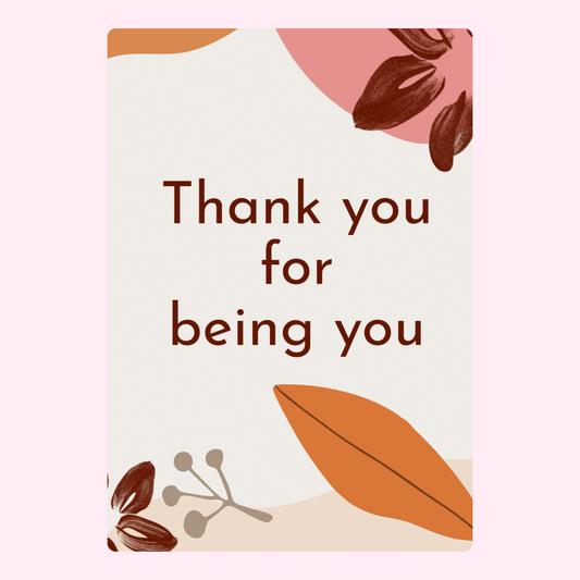 Thank you card with floral design, Thank you for being you.