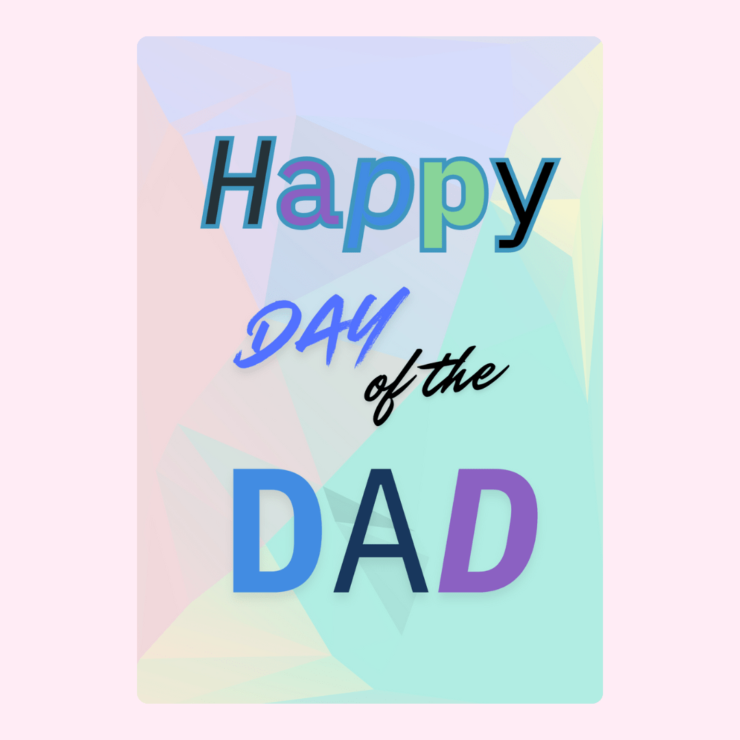 Happy Day of the Dad card, design 10_8305560b-8971-48c3-a622-ab3394b21299