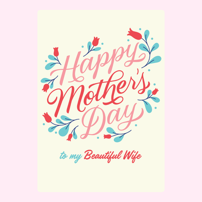 Happy Mother's Day card for wife with floral design
