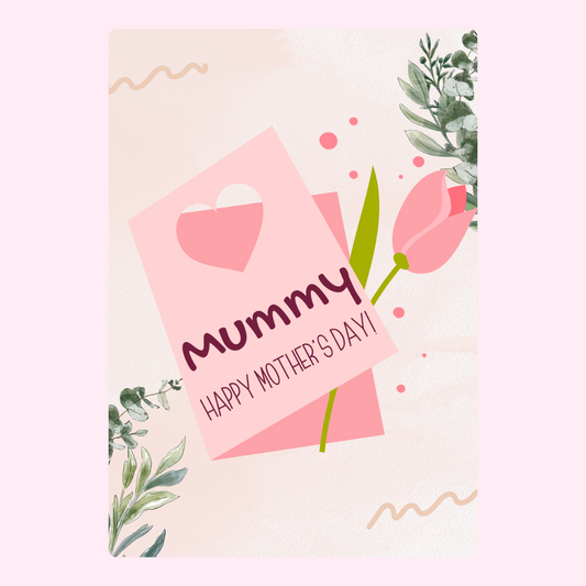 Mother's Day card for Mummy with tulip and leaves.