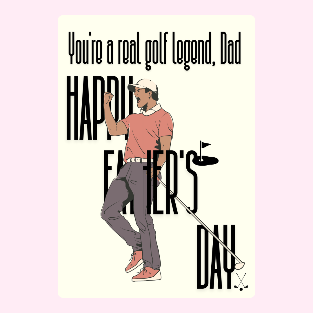 Happy Father's Day golf card featuring a golfer, You're a real golf legend, Dad