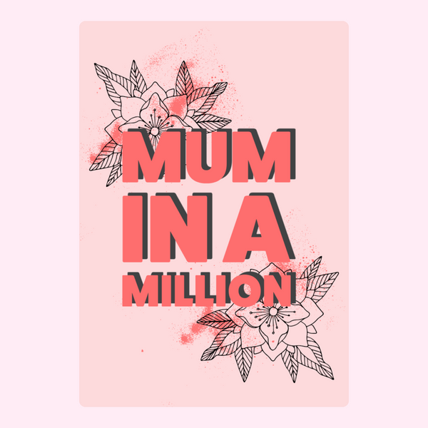 Mum In A Million