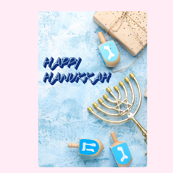 Happy Hanukkah - Menorah Dreidl