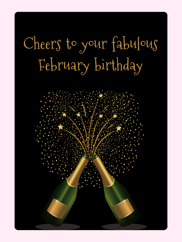 February birthday card with champagne