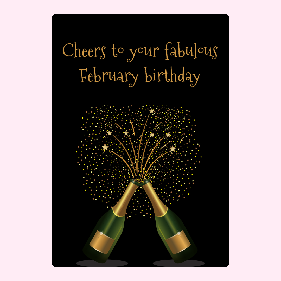 February birthday card with champagne